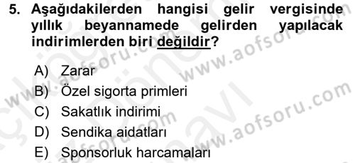 Özel Vergi Hukuku 1 Dersi 2017 - 2018 Yılı (Final) Dönem Sonu Sınav Soruları 5. Soru