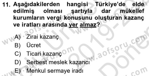 Özel Vergi Hukuku 1 Dersi 2018 - 2019 Yılı (Vize) Ara Sınav Soruları 11. Soru