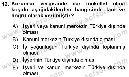 Özel Vergi Hukuku 1 Dersi 2018 - 2019 Yılı (Vize) Ara Sınav Soruları 12. Soru