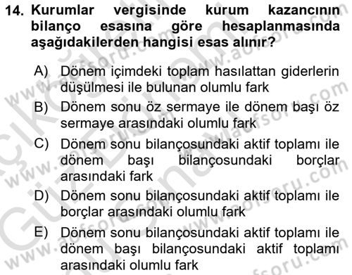 Özel Vergi Hukuku 1 Dersi 2018 - 2019 Yılı (Vize) Ara Sınav Soruları 14. Soru