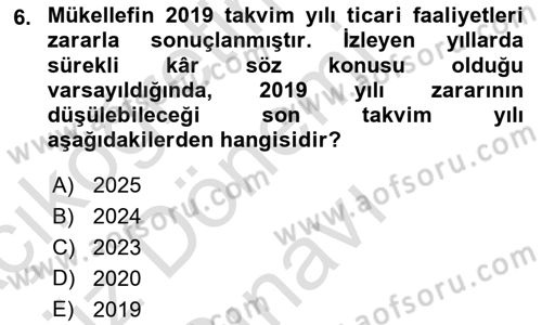 Özel Vergi Hukuku 1 Dersi 2018 - 2019 Yılı (Vize) Ara Sınav Soruları 6. Soru