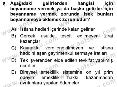Özel Vergi Hukuku 1 Dersi 2018 - 2019 Yılı (Vize) Ara Sınav Soruları 8. Soru