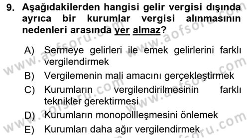 Özel Vergi Hukuku 1 Dersi 2018 - 2019 Yılı (Vize) Ara Sınav Soruları 9. Soru