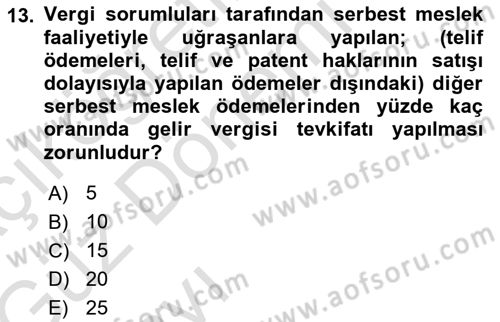 Özel Vergi Hukuku 1 Dersi 2019 - 2020 Yılı (Vize) Ara Sınav Soruları 13. Soru