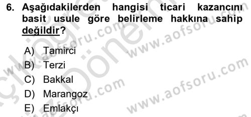 Özel Vergi Hukuku 1 Dersi 2019 - 2020 Yılı (Vize) Ara Sınav Soruları 6. Soru