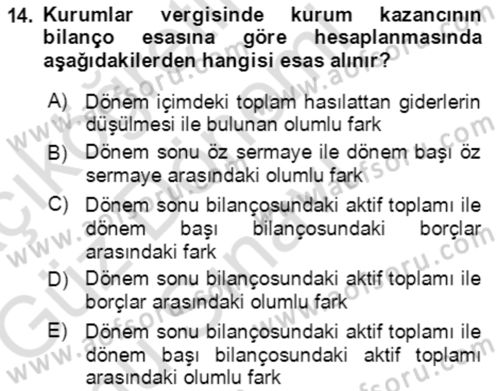 Özel Vergi Hukuku 1 Dersi 2019 - 2020 Yılı (Final) Dönem Sonu Sınav Soruları 14. Soru