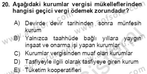 Özel Vergi Hukuku 1 Dersi 2019 - 2020 Yılı (Final) Dönem Sonu Sınav Soruları 20. Soru