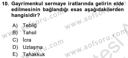 Özel Vergi Hukuku 1 Dersi 2020 - 2021 Yılı Yaz Okulu Sınav Soruları 10. Soru