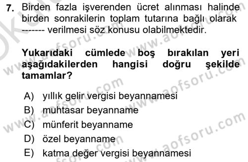 Özel Vergi Hukuku 1 Dersi 2020 - 2021 Yılı Yaz Okulu Sınav Soruları 7. Soru