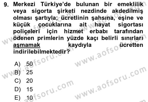 Özel Vergi Hukuku 1 Dersi 2020 - 2021 Yılı Yaz Okulu Sınav Soruları 9. Soru