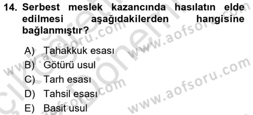 Özel Vergi Hukuku 1 Dersi 2021 - 2022 Yılı (Vize) Ara Sınav Soruları 14. Soru