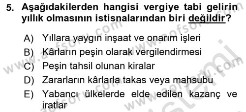 Özel Vergi Hukuku 1 Dersi Ara Sınavı Deneme Sınav Soruları 5. Soru