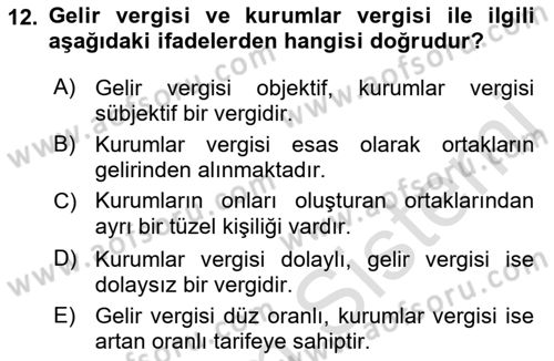Özel Vergi Hukuku 1 Dersi 2021 - 2022 Yılı (Final) Dönem Sonu Sınav Soruları 12. Soru