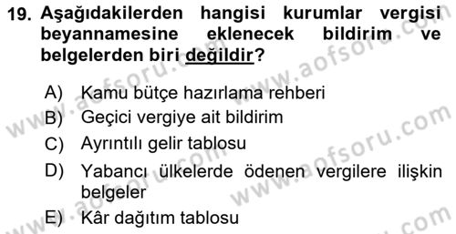 Özel Vergi Hukuku 1 Dersi 2021 - 2022 Yılı (Final) Dönem Sonu Sınav Soruları 19. Soru