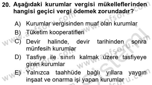 Özel Vergi Hukuku 1 Dersi 2021 - 2022 Yılı (Final) Dönem Sonu Sınav Soruları 20. Soru