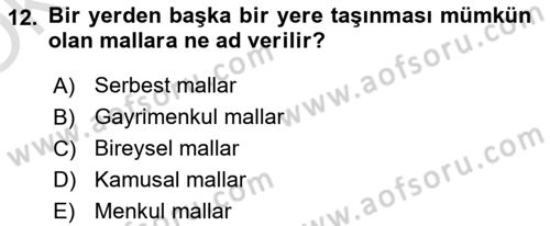 Özel Vergi Hukuku 1 Dersi 2021 - 2022 Yılı Yaz Okulu Sınav Soruları 12. Soru