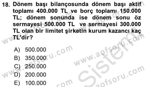 Özel Vergi Hukuku 1 Dersi 2021 - 2022 Yılı Yaz Okulu Sınav Soruları 18. Soru