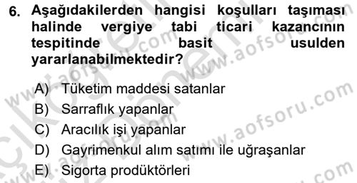 Özel Vergi Hukuku 1 Dersi Ara Sınavı Deneme Sınav Soruları 6. Soru