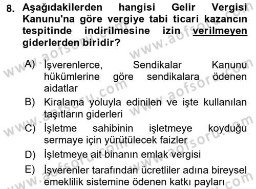 Özel Vergi Hukuku 1 Dersi 2022 - 2023 Yılı (Vize) Ara Sınav Soruları 8. Soru