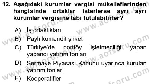 Özel Vergi Hukuku 1 Dersi 2022 - 2023 Yılı (Final) Dönem Sonu Sınav Soruları 12. Soru