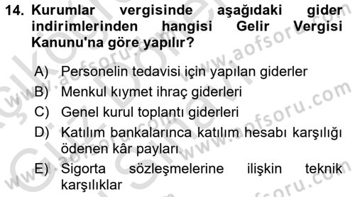 Özel Vergi Hukuku 1 Dersi 2022 - 2023 Yılı (Final) Dönem Sonu Sınav Soruları 14. Soru