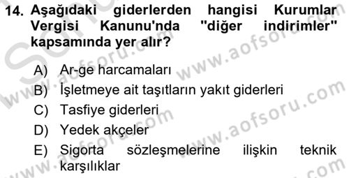 Özel Vergi Hukuku 1 Dersi 2023 - 2024 Yılı (Final) Dönem Sonu Sınav Soruları 14. Soru