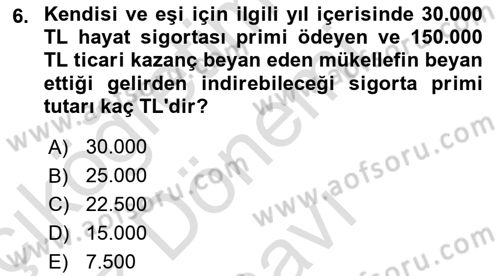 Özel Vergi Hukuku 1 Dersi 2023 - 2024 Yılı (Final) Dönem Sonu Sınav Soruları 6. Soru