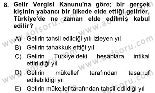 Özel Vergi Hukuku 1 Dersi 2023 - 2024 Yılı (Final) Dönem Sonu Sınav Soruları 8. Soru