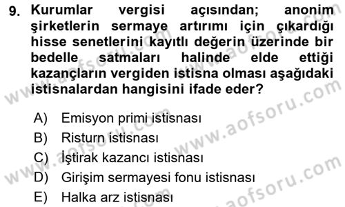 Özel Vergi Hukuku 1 Dersi 2023 - 2024 Yılı (Final) Dönem Sonu Sınav Soruları 9. Soru