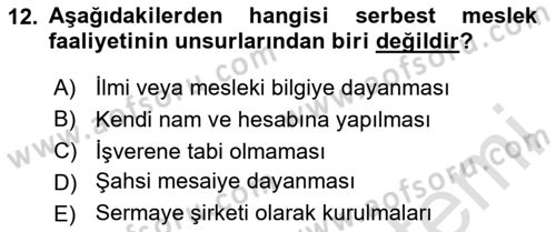 Özel Vergi Hukuku 1 Dersi 2024 - 2025 Yılı (Vize) Ara Sınav Soruları 12. Soru