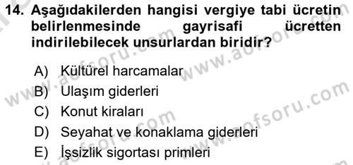 Özel Vergi Hukuku 1 Dersi 2024 - 2025 Yılı (Vize) Ara Sınav Soruları 14. Soru