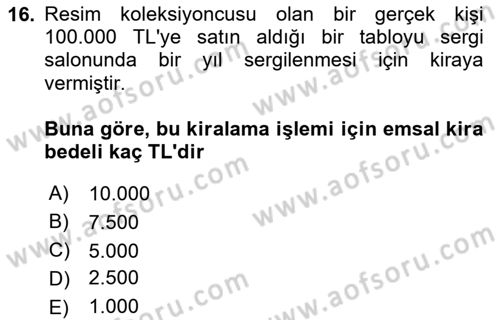 Özel Vergi Hukuku 1 Dersi 2024 - 2025 Yılı (Vize) Ara Sınav Soruları 16. Soru