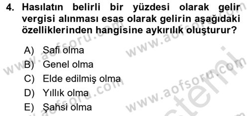 Özel Vergi Hukuku 1 Dersi 2024 - 2025 Yılı (Vize) Ara Sınav Soruları 4. Soru
