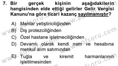 Özel Vergi Hukuku 1 Dersi 2024 - 2025 Yılı (Vize) Ara Sınav Soruları 7. Soru