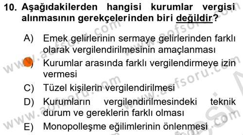 Özel Vergi Hukuku 1 Dersi 2024 - 2025 Yılı (Final) Dönem Sonu Sınav Soruları 10. Soru