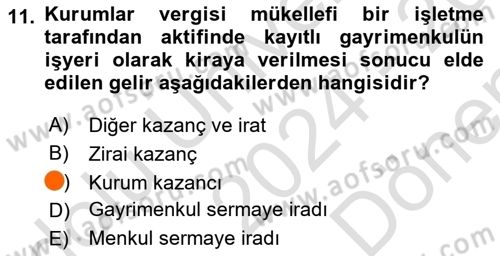 Özel Vergi Hukuku 1 Dersi 2024 - 2025 Yılı (Final) Dönem Sonu Sınav Soruları 11. Soru