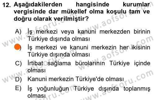 Özel Vergi Hukuku 1 Dersi 2024 - 2025 Yılı (Final) Dönem Sonu Sınav Soruları 12. Soru