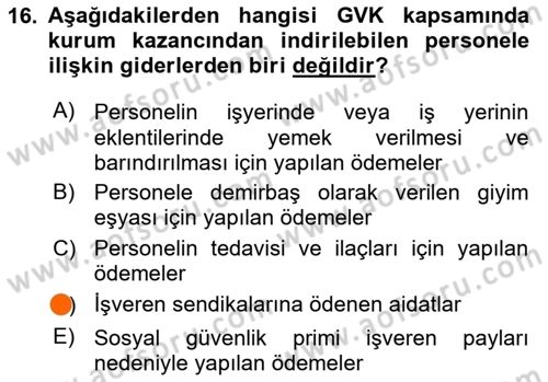 Özel Vergi Hukuku 1 Dersi 2024 - 2025 Yılı (Final) Dönem Sonu Sınav Soruları 16. Soru