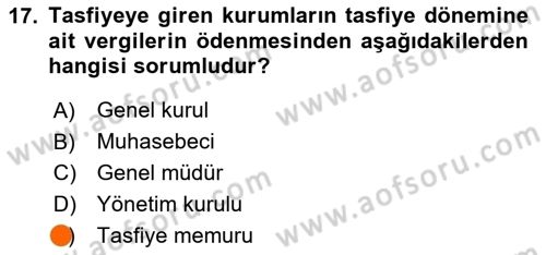 Özel Vergi Hukuku 1 Dersi 2024 - 2025 Yılı (Final) Dönem Sonu Sınav Soruları 17. Soru