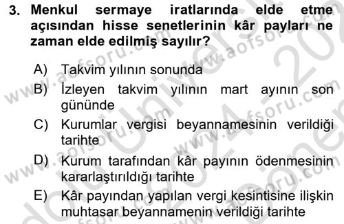 Özel Vergi Hukuku 1 Dersi 2024 - 2025 Yılı (Final) Dönem Sonu Sınav Soruları 3. Soru