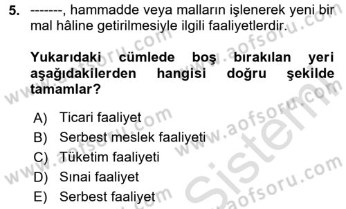 Özel Vergi Hukuku 1 Dersi 2024 - 2025 Yılı Yaz Okulu Sınav Soruları 5. Soru