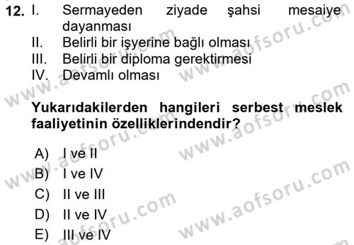 Özel Vergi Hukuku 1 Dersi 2025 - 2026 Yılı (Vize) Ara Sınav Soruları 12. Soru
