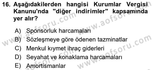 Özel Vergi Hukuku 1 Dersi 2025 - 2026 Yılı (Final) Dönem Sonu Sınav Soruları 16. Soru