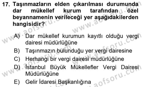 Özel Vergi Hukuku 1 Dersi 2025 - 2026 Yılı (Final) Dönem Sonu Sınav Soruları 17. Soru