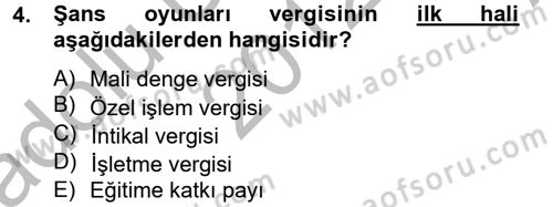 Özel Vergi Hukuku 2 Dersi 2012 - 2013 Yılı (Vize) Ara Sınav Soruları 4. Soru