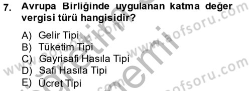 Özel Vergi Hukuku 2 Dersi 2012 - 2013 Yılı (Vize) Ara Sınav Soruları 7. Soru