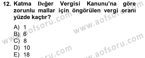 Özel Vergi Hukuku 2 Dersi 2013 - 2014 Yılı Tek Ders Sınav Soruları 12. Soru