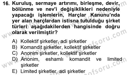 Özel Vergi Hukuku 2 Dersi 2013 - 2014 Yılı Tek Ders Sınav Soruları 16. Soru