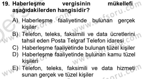Özel Vergi Hukuku 2 Dersi 2013 - 2014 Yılı Tek Ders Sınav Soruları 19. Soru
