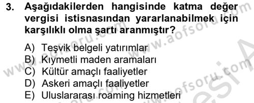 Özel Vergi Hukuku 2 Dersi 2013 - 2014 Yılı Tek Ders Sınav Soruları 3. Soru